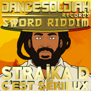 STRAÏKA D "C'est sérieux" 